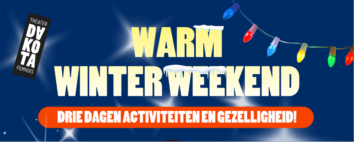 Dakota’s Warme Winter Weekend