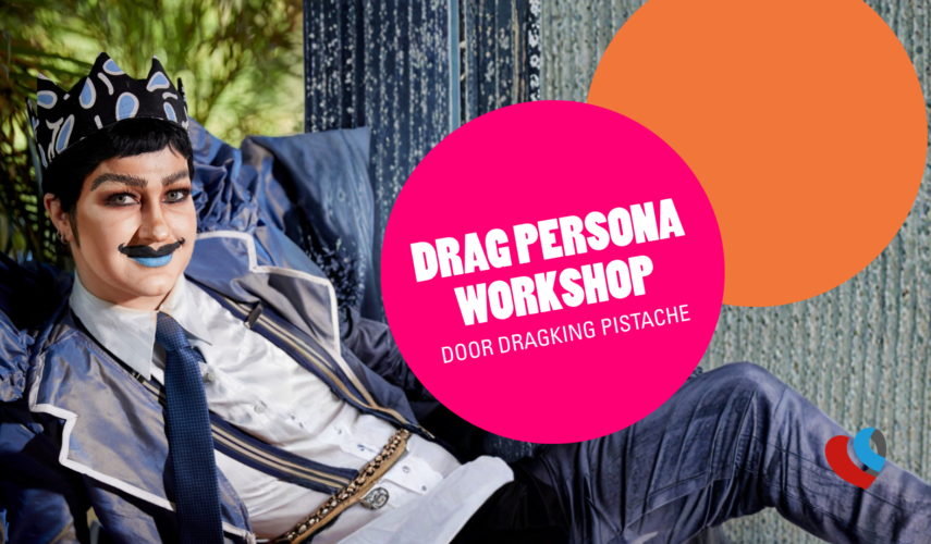 COMING OUT WEEK: DRAG PERSONA WORKSHOP (16+)